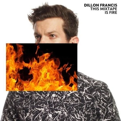 Dillon FrancisBun Up The Dance