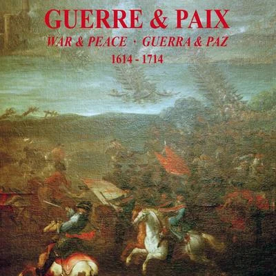 Jordi Savall/Le Concert des NationsGuerre et Paix