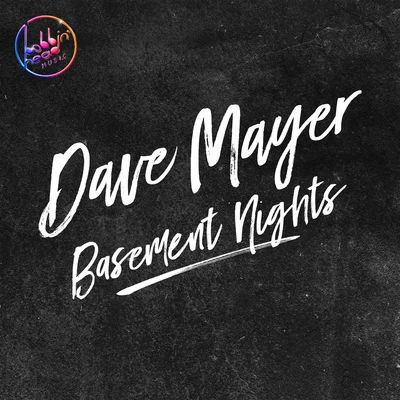 Dave MayerBasement Nights