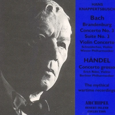 Vienna Philharmonic Orchestra/Vienna Volksoper Orchestra/The Faltl Kemmeter EnsembleBach : Brandenburg Concerto No. 3 Suite No. 3, Violin Concerto - Händel: Concerto Grosso - Pfitzner: Palestrina