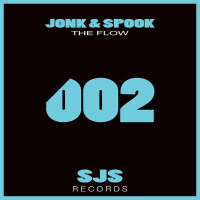 Jonk & SpookThe Flow