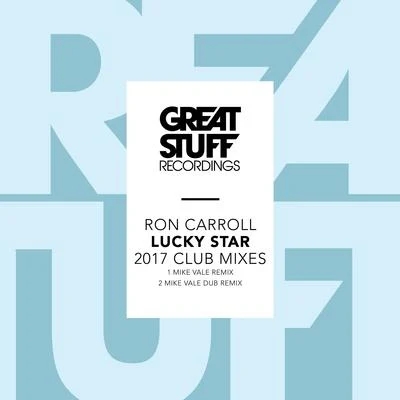 Ron CarrollAxwellBob SinclarAxwell & Bob SinclarLucky Star 2017 Club Mixes (Mike Vale)