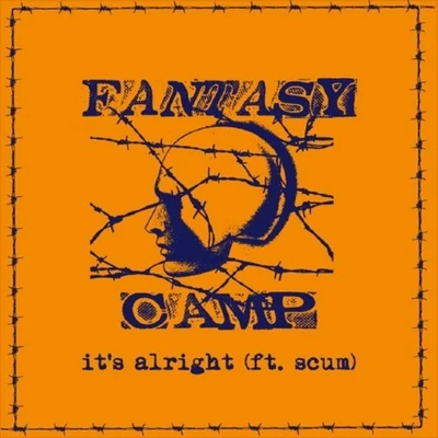 Fantasy CampIts Alright (prod. Fantasy Camp)