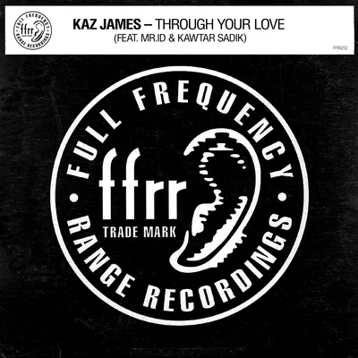 Kaz JamesThrough Your Love