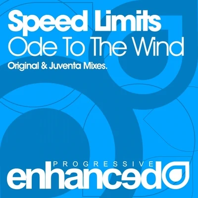 Speed LimitsOde To The Wind