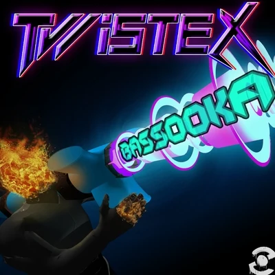 TwistexBassooka