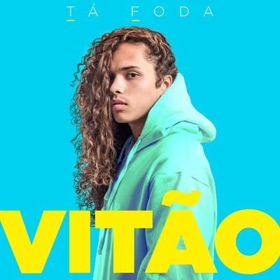 Vitão/Vitor Kley/RQntzTá Foda