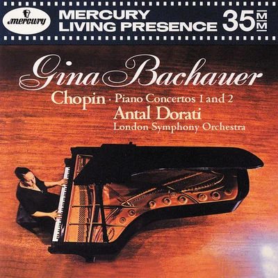 Gina BachauerChopin: Piano Concertos Nos. 1 and 2