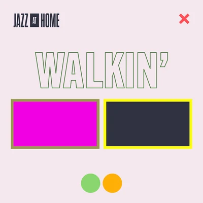 Jazz at Lincoln Center Orchestra/Wynton MarsalisWalkin (Jazz at Home)