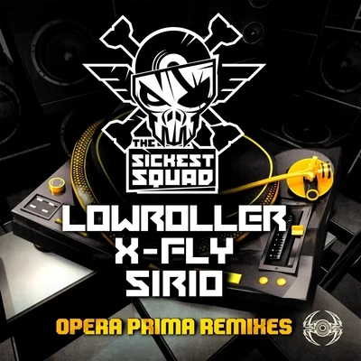 The Sickest SquadOpera Prima Remixes