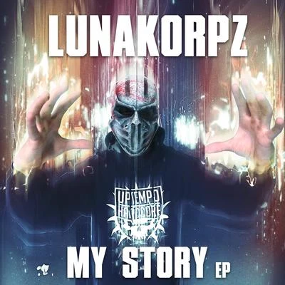 LunakorpzMy Story EP