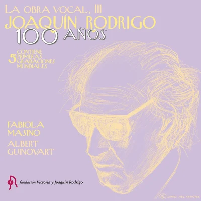 Albert GuinovartJoaquín Rodrigo. Obra Vocal III