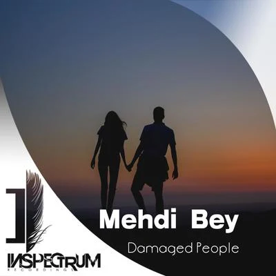 Mehdi BeyDamaged People