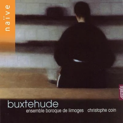 Dietrich BuxtehudeBuxtehude: Cantatas and Sonatas