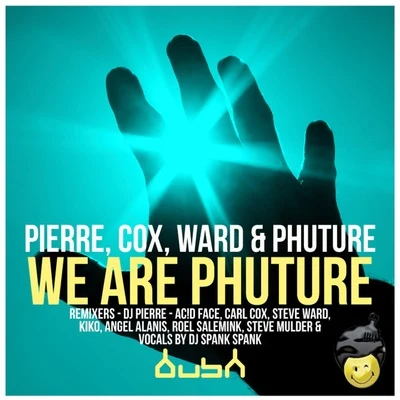 PhutureWe Are Phuture (The Remixes)