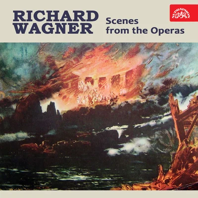 Rudolf Vašata/Prague National Theatre Orchestra/Ludmila DvořákováWagner: Scenes from the Operas