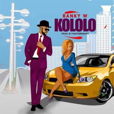 Banky W.Kololo