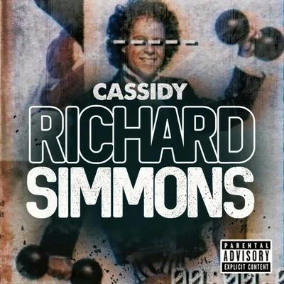 Shortfyuz/Cassidy/Oun-P/TermanologyRichard Simmons