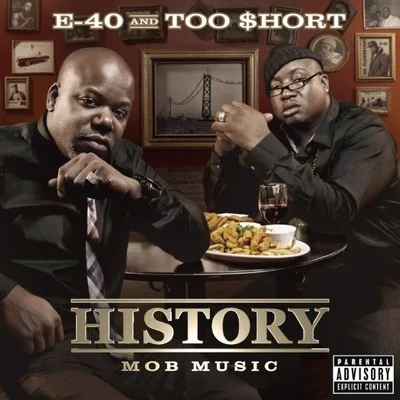 E-40History: Mob Music