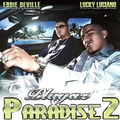 Eddie DevillePlayaz Paradise 2