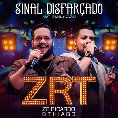 Márcio Vitor/Israel Novaes/Jerry SmithSinal Disfarçado (Ao Vivo)