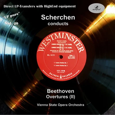 Albert Linder/Vienna State Opera OrchestraBEETHOVEN, L. van: Overtures (LP Pure, Vol. 40) (Vienna State Opera Orchestra, Scherchen) (1952)