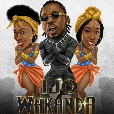 OreziIjo Wakanda