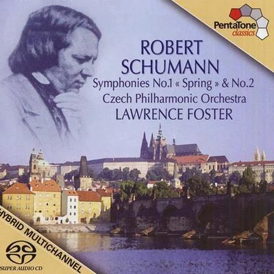 Lawrence FosterHallé OrchestraTim HandleyJean-Bernard PommierJean-Bernard PommierHallé OrchestraLawrence FosterSCHUMANN, R.: Symphonies Nos. 1, 2 (Czech Philharmonic, Foster)