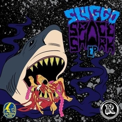 Sluggo/Terrabad/Nerd RageSpace Shark