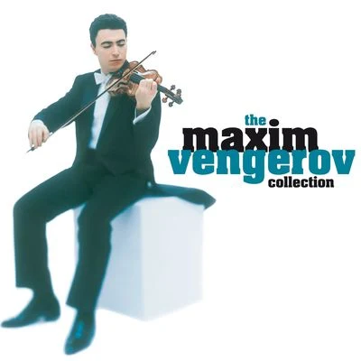 Maxim VengerovIan BrownMaxim Vengerov - The Collection