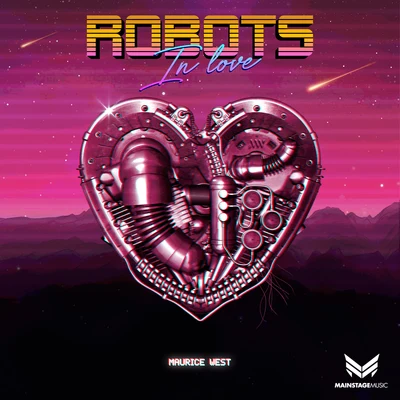 Maurice WestRobots In Love