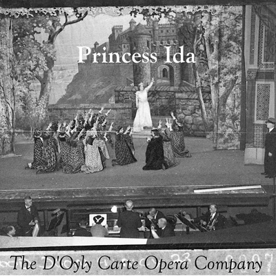 The New Symphony Orchestra/The Beau Hunsks Orchestra/New York Philharmonic Orchestra/Jesus Maria Sanroma/Eugene Ormandy/The Philadelphia Orchestra/Anton Doli/André Kostelanetz/Ferde Grofe/Buffalo Symphony OrchestraW.S. Gilbert and Arthur Sullivan: Princess Ida