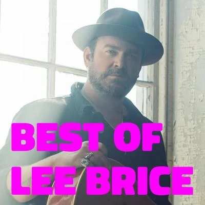 Lee BriceBest of Lee Brice