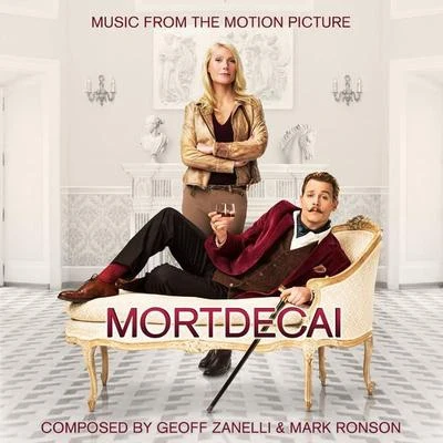 Geoff Zanelli/Peter Capaldi/Jim Cummings/Brad Garrett/Richard M. Sherman/Jon Brion/Toby Jones/Sophie Okonedo/Nick Mohammed/Sara SheenMortdecai (Music from the Motion Picture)