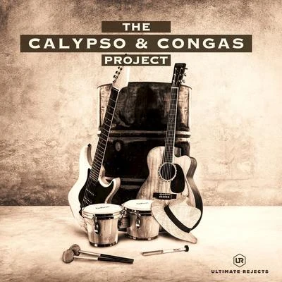 Jahmoun/Ultimate RejectsThe Calypso & Congas Project