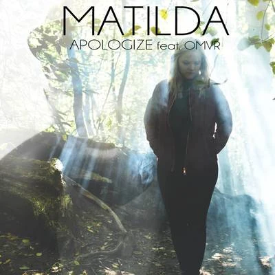 Matilda/LucianApologize