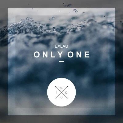 ExlauOnly One EP