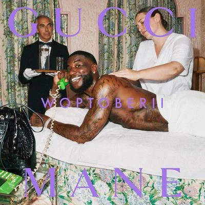 Gucci Mane/V Town/Telly Mac/Chewy LocWoptober II