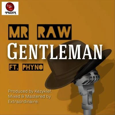 Mr RawGentleman (feat. Phyno)