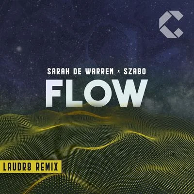 SzaboFlow (Laudr8 Remix)