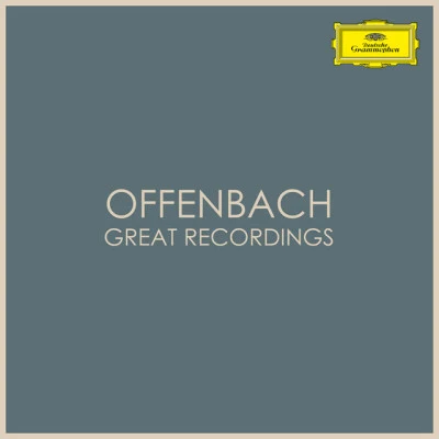 Jacques OffenbachOffenbach - Great Recordings