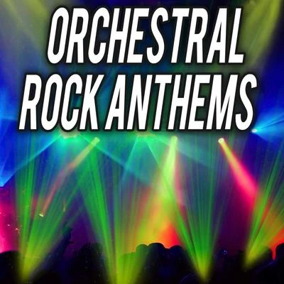 BachOrchestral Rock Anthems