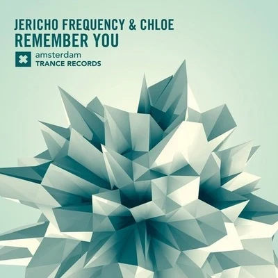 Jericho FrequencyRemember You