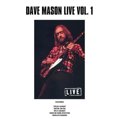 Dave MasonDave Mason Live Vol. 1 (Live)