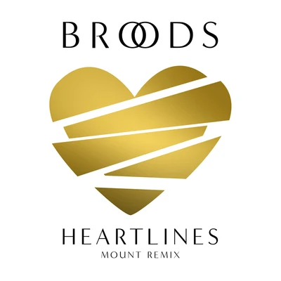 BROODSHeartlines (MOUNT Remix)