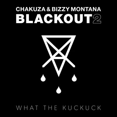 ChakuzaBlackout 2