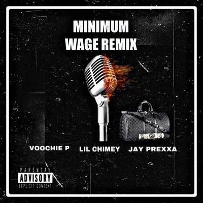 JRag 2X/Voochie PMinimum Wage (Remix)