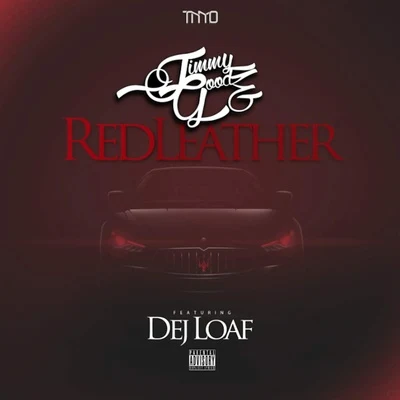 Dej LoafRed Leather (feat. Dej Loaf)