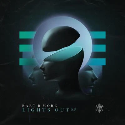 Bart B MoreLights Out EP