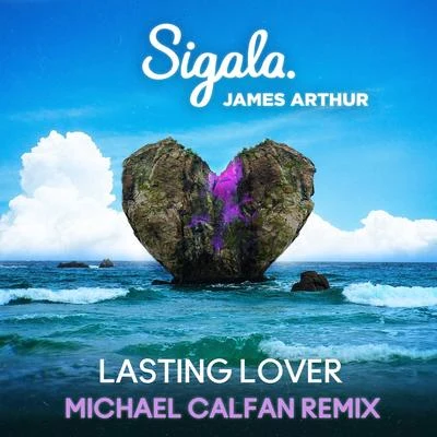 SigalaLasting Lover (Michael Calfan Remix)